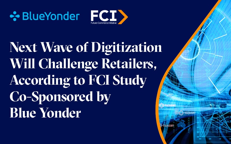 Next Wave of Digitization Will Challenge Retailers, According to New Study