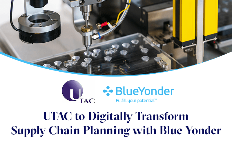 UTAC To Digitally Transform Supply Chain Planning with Blue Yonder