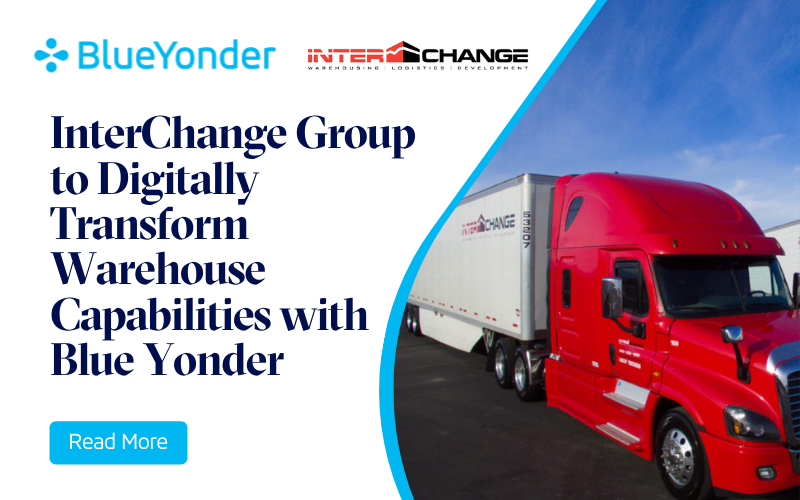 InterChange Group Selects Blue Yonder to Digitally Transform Warehouse Capabilities