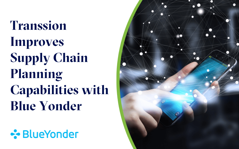 <strong>Transsion Improves Supply Chain Planning Capabilities with Blue Yonder</strong>