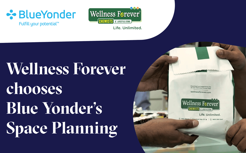 <strong>Wellness Forever Digitally Transforms Category Management Capabilities with Blue Yonder</strong>